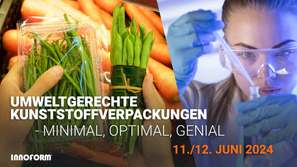Umweltgerechte Kunststoffverpackungen